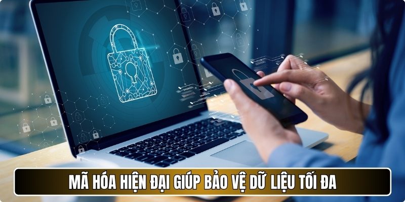 Mã hóa hiện đại giúp bảo vệ dữ liệu tối đa